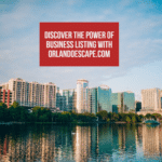 Discover the Power of Business Listing with Orlandoescape.com