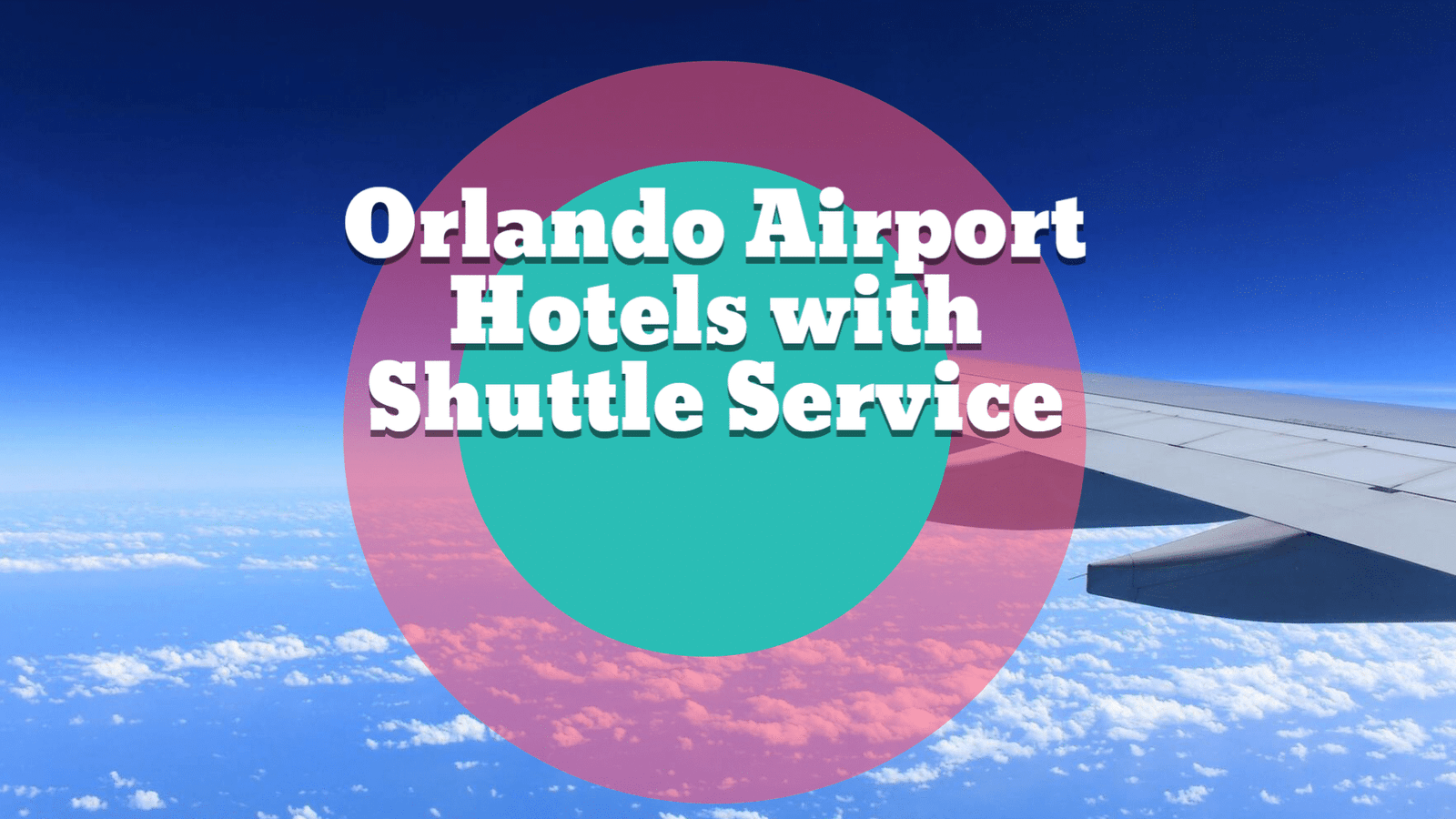 Orlando Airport Hotels With Shuttle