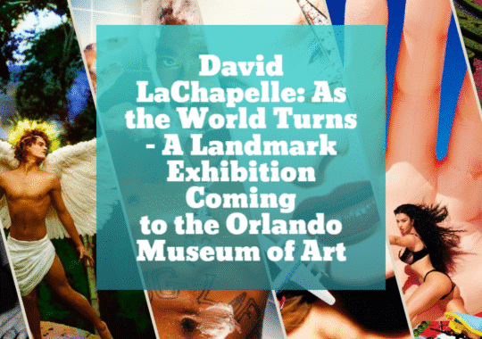 David LaChapelle: As the World Turns – A Landmark Exhibition Coming to the Orlando Museum of Art
