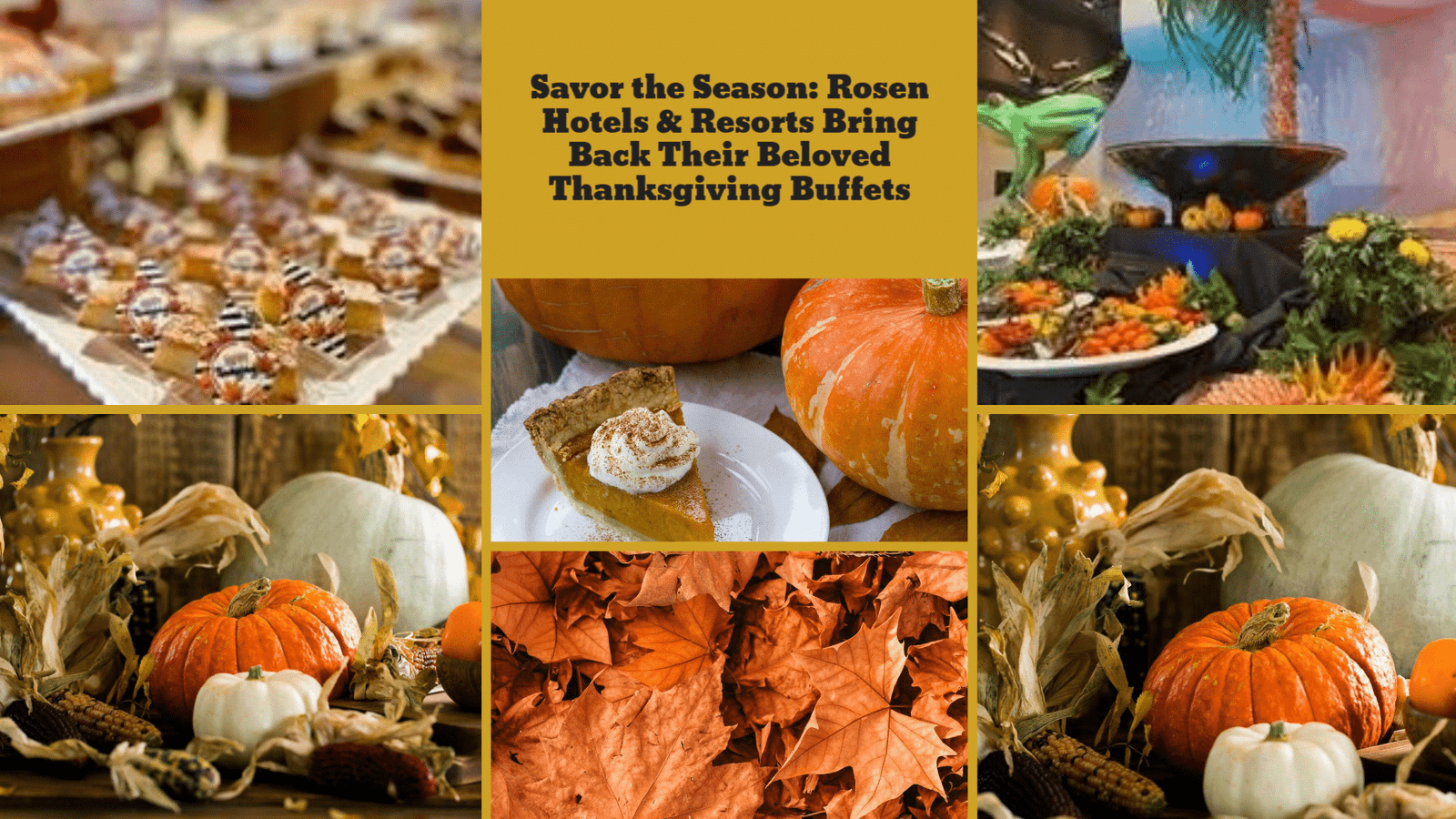 Thanksgiving Buffets in Orlando