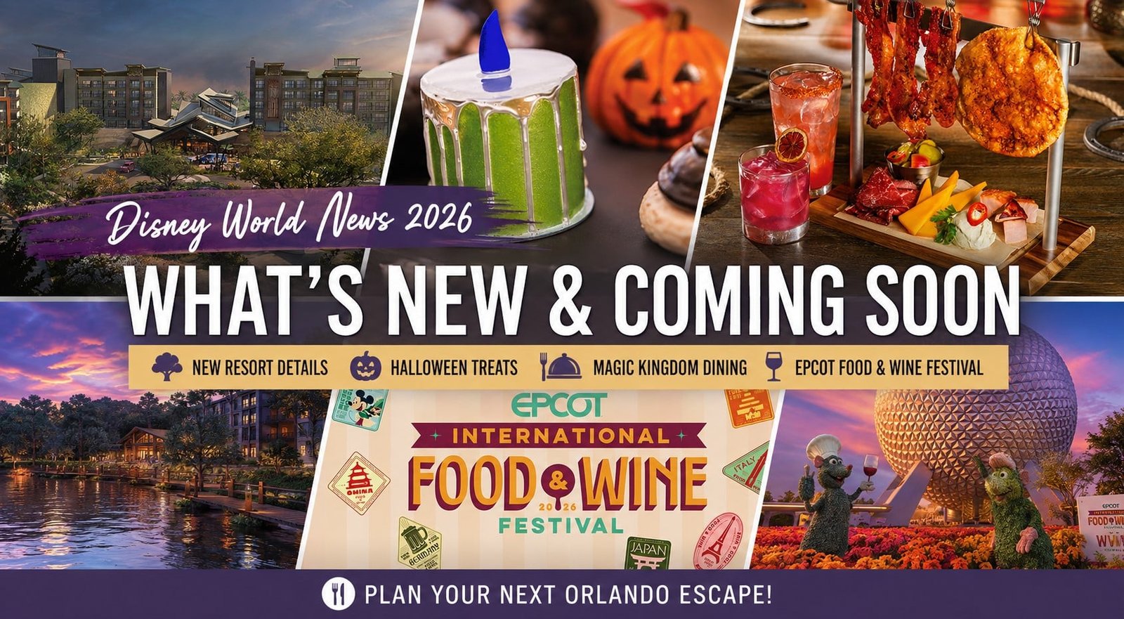 Disney World Shares Exciting Resort, EPCOT Food & Wine Festival, and Fall 2026 Updates
