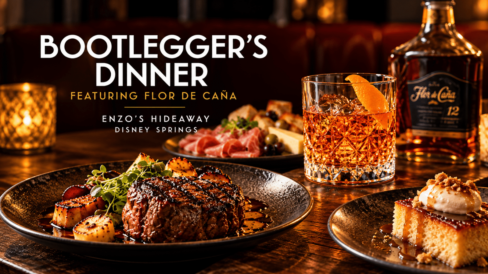 Enzo’s Hideaway Bootlegger’s Dinner Returns to Disney Springs with Flor de Caña Rum 1 Enzo’s Hideaway Bootlegger’s Dinner
